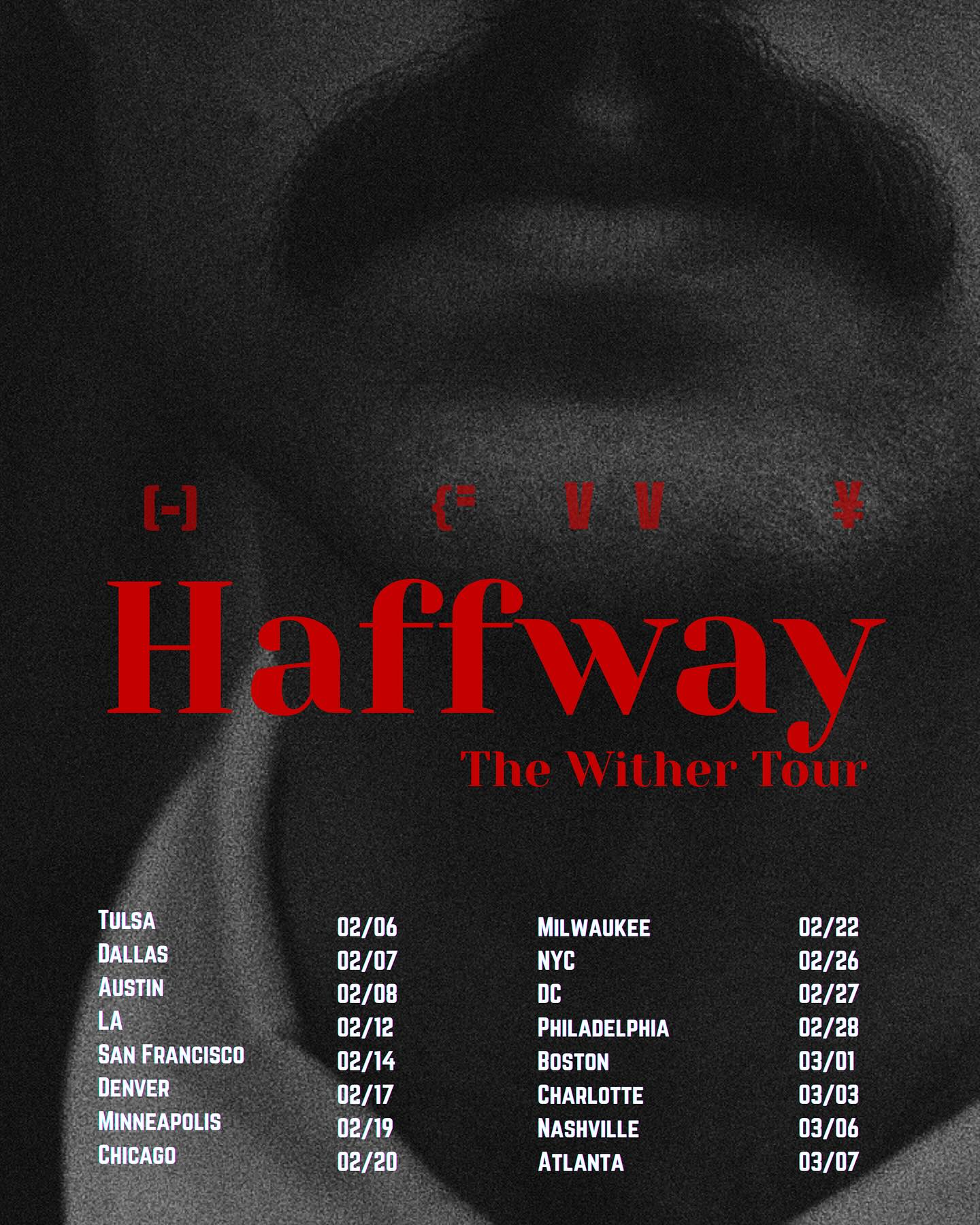 HAFFWAY Tour Poster 2026